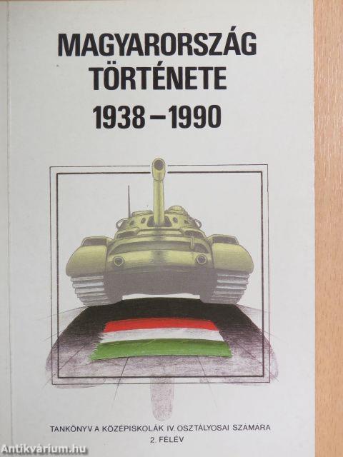 Magyarország története 1938-1990