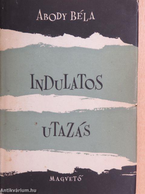 Indulatos utazás