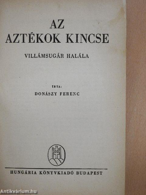 Az aztékok kincse