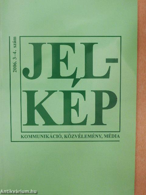 Jel-kép 2006/3-4.