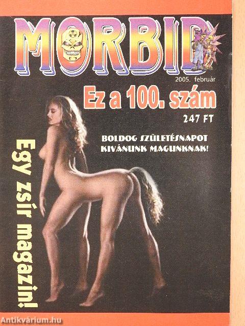 Morbid 2005. február