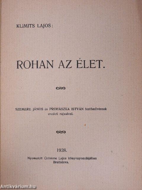 Rohan az élet