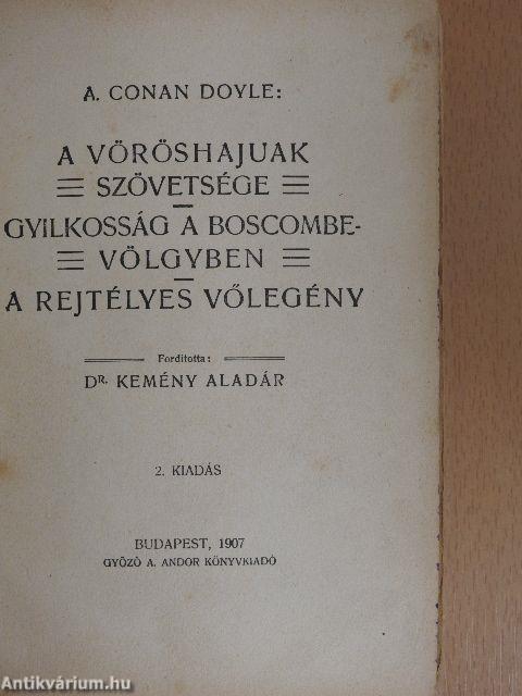 A vöröshajuak szövetsége/Gyilkosság a Boscombe-völgyben/A rejtélyes vőlegény/Trevelyan Doktor betege/A görög tolmács/A brigadéros csinyje/Joice Bimbasi első szereplése/Diplomata-kaland