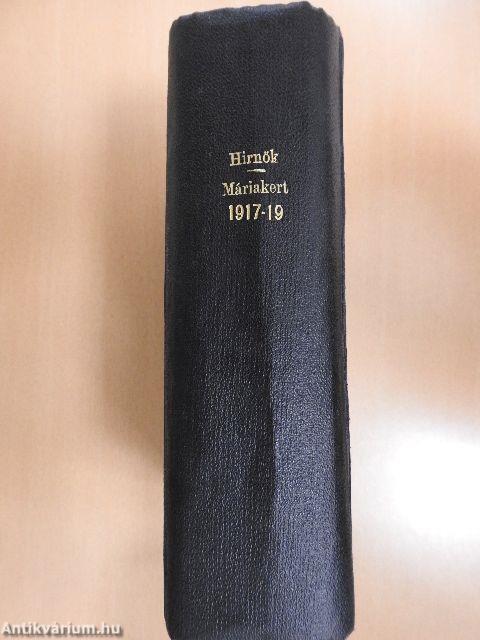 Jézus Szentséges Szivének Hirnöke 1917-1919. (nem teljes évfolyam)/Mária-Kert 1917-1919. (nem teljes évfolyam)