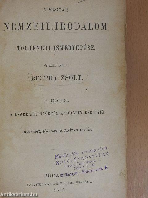 A magyar nemzeti irodalom történeti ismertetése I-II.