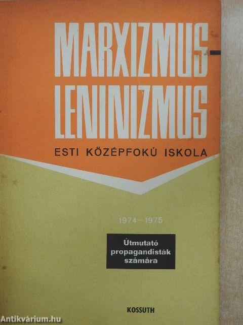 Marxizmus-leninizmus 1974-1975