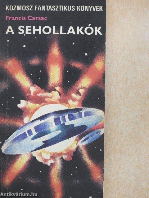 A sehollakók