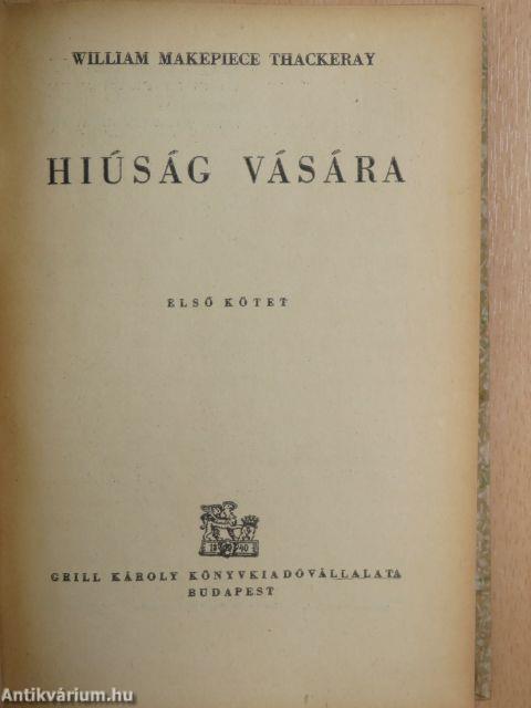 Hiúság vására I-II.