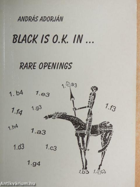 Black is O. K. in...