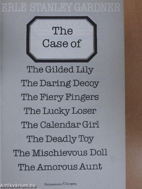 The Case of the Gilded Lily/The Case of the Daring Decoy/The Case of the Fiery Fingers/The Case of the Lucky Loser/The Case of the Calendar Girl/The Case of the Deadly Toy/The Case of the Mischievous Doll/The Case of the Amorous Aunt