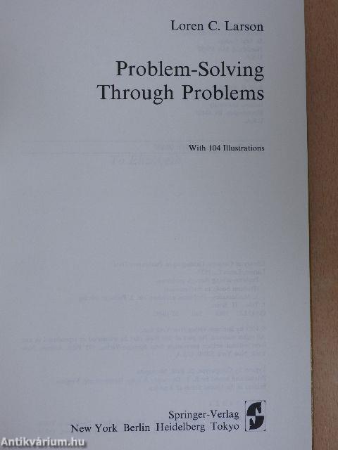 Problem-Solving Through Problems
