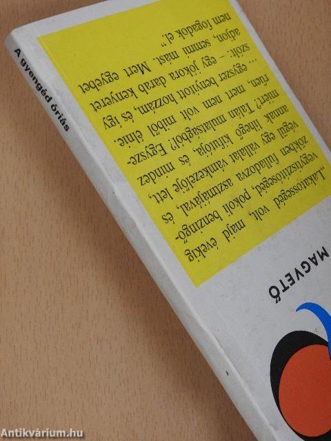 A gyengéd óriás