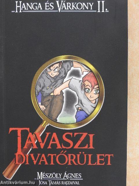 Tavaszi divatőrület