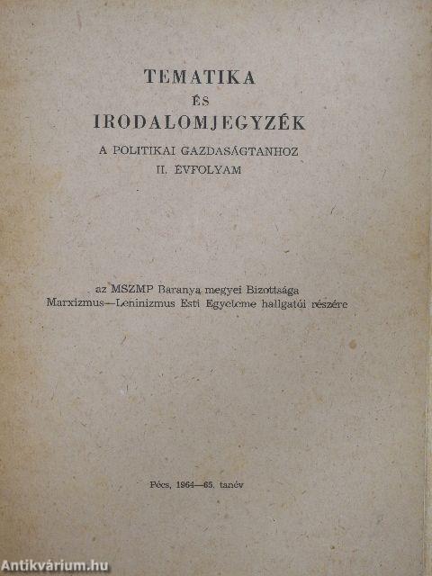 Tematika és irodalomjegyzék a politikai gazdaságtanhoz II. évfolyam