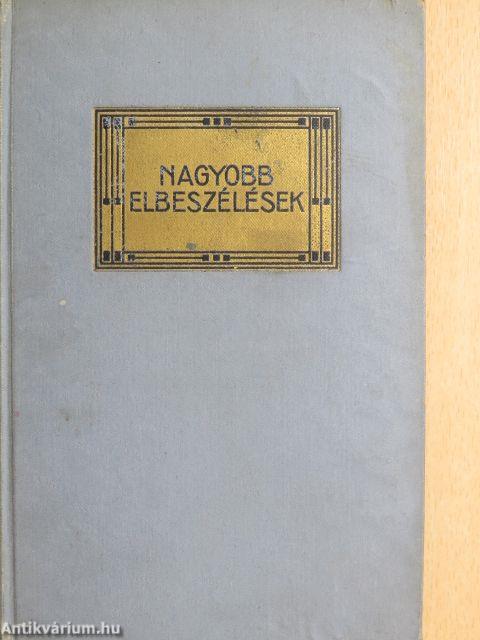 Nagyobb elbeszélések II.