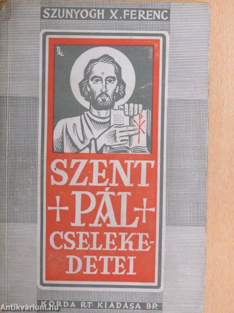 Szent Pál cselekedetei I-II.