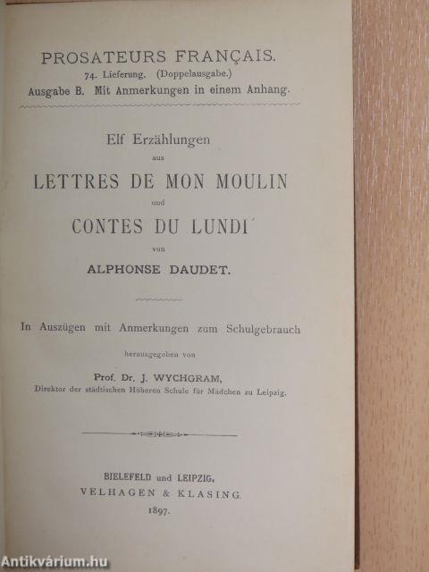 Elf Erzählungen aus Lettres de mon moulin und Contes du lundi