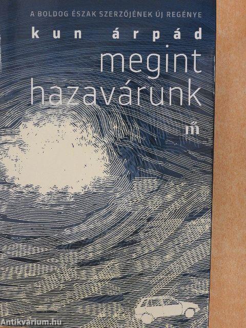 Megint hazavárunk