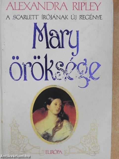 Mary öröksége