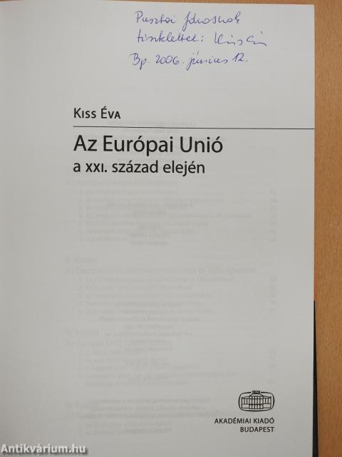 Az Európai Unió a XXI. század elején (dedikált példány)