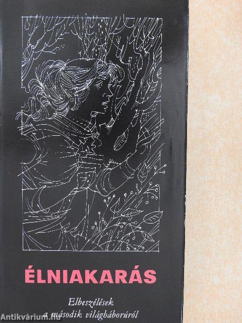 Élniakarás