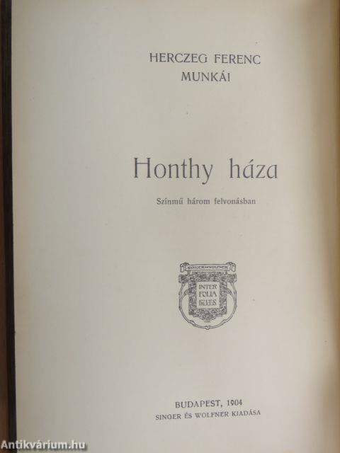 Honthy háza/Az első vihar