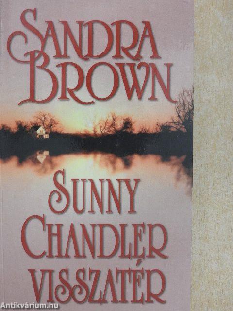 Sunny Chandler visszatér