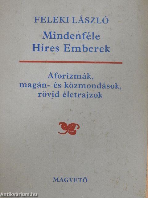 Mindenféle Híres Emberek