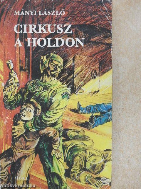 Cirkusz a Holdon