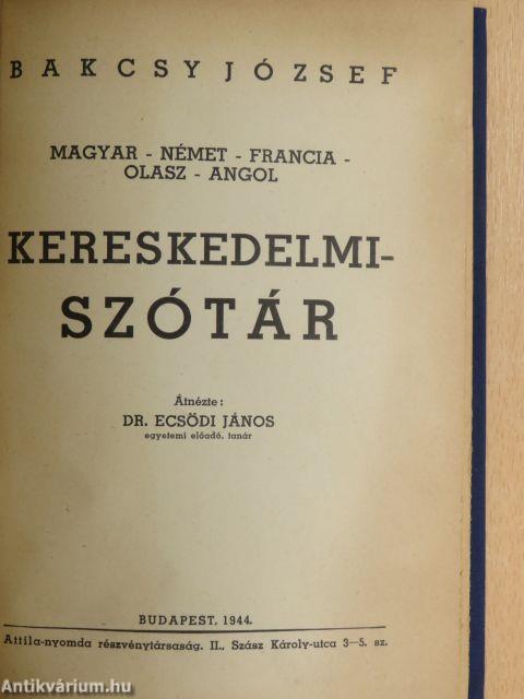 Magyar-német-francia-olasz-angol kereskedelmi-szótár