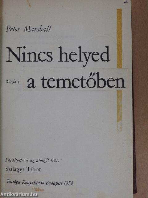 Nincs helyed a temetőben
