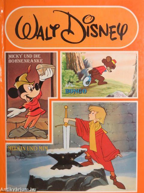 Merlin und Mim/Micky und die Bohnenranke/Bongo