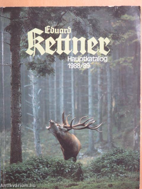 Eduard Kettner Hauptkatalog 1988/89