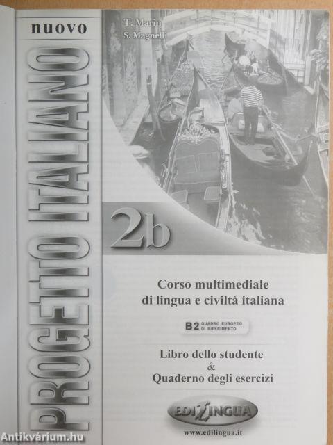 Nuovo Progetto Italiano 2b - Libro dello studente/Quaderno degli Esercizi