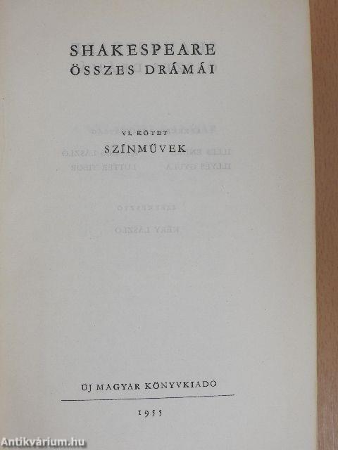 Shakespeare összes drámái VI.