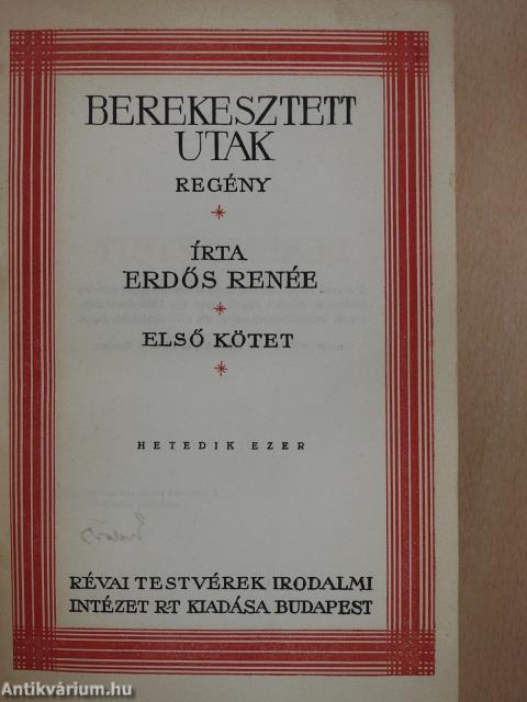 Berekesztett utak I-II. (aláírt példány)