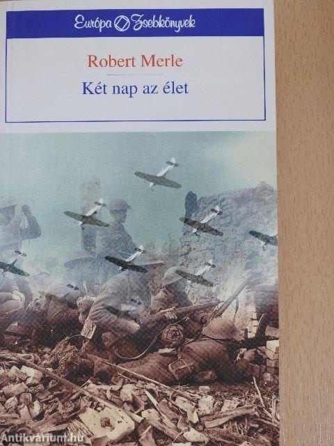 Két nap az élet