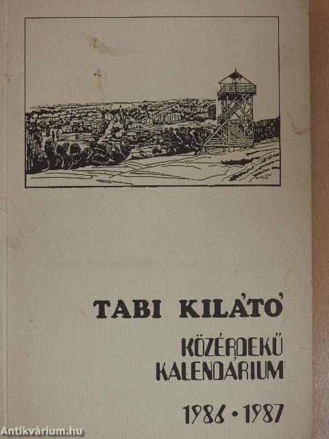 Tabi kilátó 1986-1987