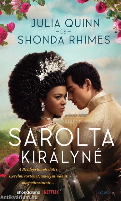 Sarolta királyné - Egy Bridgerton történet