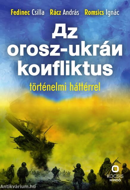 Az orosz-ukrán konfliktus történelmi háttérrel