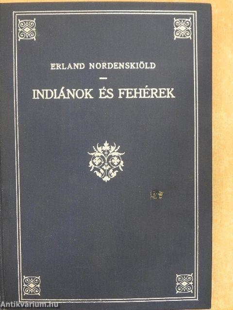 Indiánok és fehérek