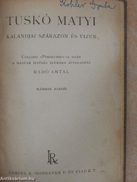 Tuskó Matyi kalandjai