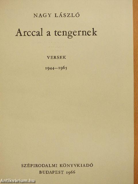 Arccal a tengernek