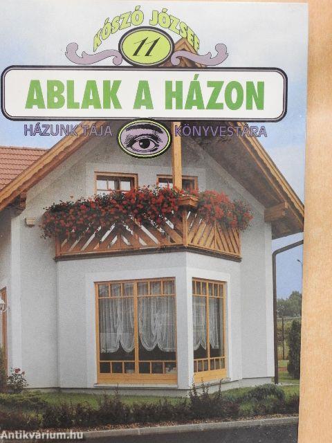 Ablak a házon