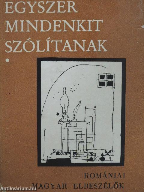 Egyszer mindenkit szólítanak I-II.