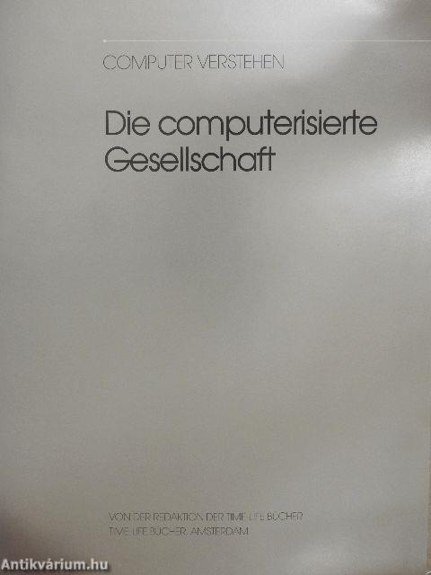 Die computerisierte Gesellschaft