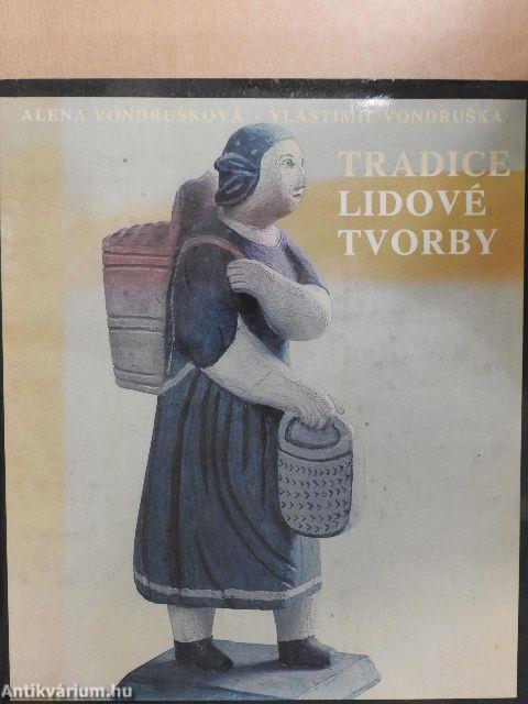 Tradice Lidové Tvorby