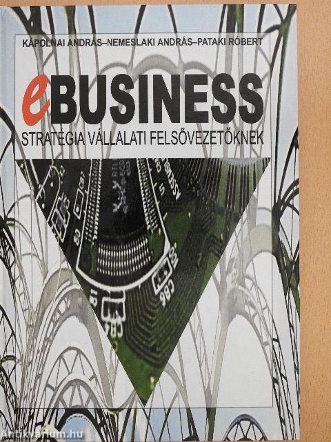 E-business stratégia vállalati felsővezetőknek