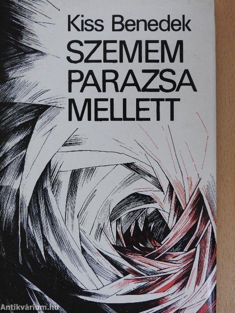 Szemem parazsa mellett