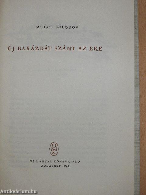 Új barázdát szánt az eke